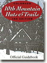 10th Mountain Huts guidebook is out of print, completely ported to web at