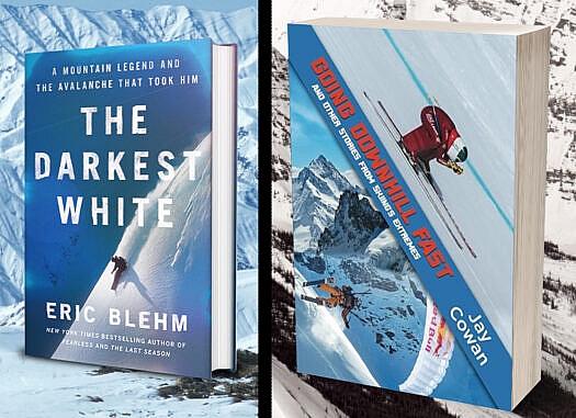 Erich Blehm's The Darkest White & Jay Cowan's Going Downhill Fast. Worthy books of the snow sliding variety.